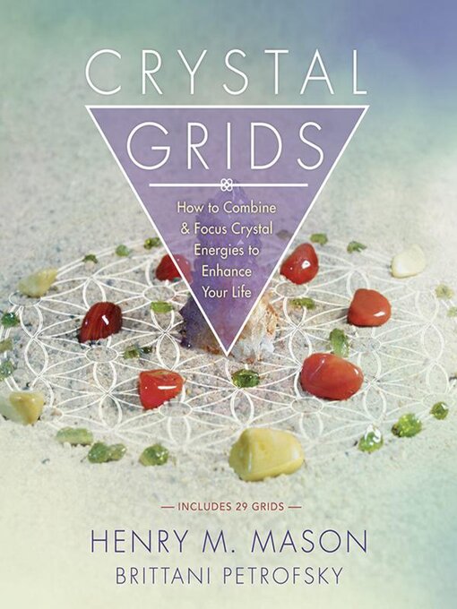 Title details for Crystal Grids by Henry M. Mason - Available